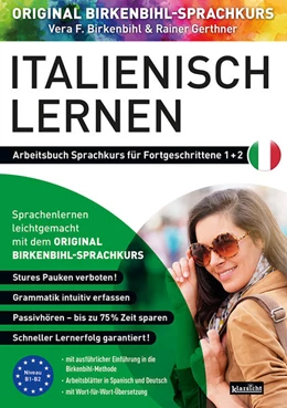 Abbildung von Birkenbihl / Rainer | Arbeitsbuch zu Italienisch lernen Fortgeschrittene 1+2 | 1. Auflage | 2021 | beck-shop.de