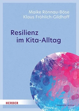 Abbildung von Rönnau-Böse / Fröhlich-Gildhoff | Resilienz im Kita-Alltag | 1. Auflage | 2025 | beck-shop.de