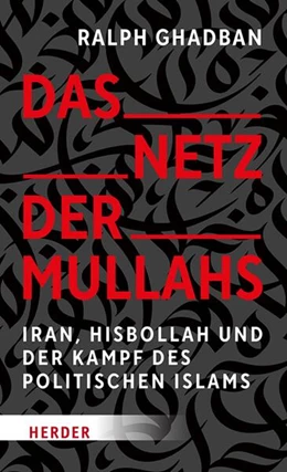 Abbildung von Ghadban | Das Netz der Mullahs | 1. Auflage | 2026 | beck-shop.de