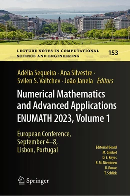 Abbildung von Sequeira / Silvestre | Numerical Mathematics and Advanced Applications ENUMATH 2023, Volume 1 | 1. Auflage | 2025 | beck-shop.de