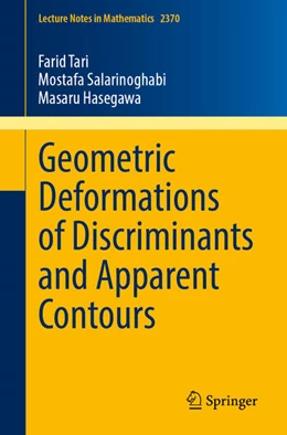 Abbildung von Tari / Salarinoghabi | Geometric Deformations of Discriminants and Apparent Contours | 1. Auflage | 2025 | beck-shop.de
