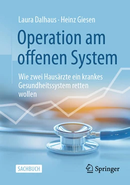 Abbildung von Dalhaus / Giesen | Operation am offenen System | 1. Auflage | 2025 | beck-shop.de
