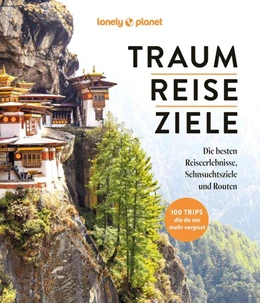 Abbildung von LONELY PLANET Bildband TRAUMREISEZIELE | 1. Auflage | 2025 | beck-shop.de
