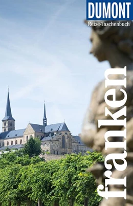 Abbildung von Dusik | DUMONT Reise-Taschenbuch Reiseführer Franken | 3. Auflage | 2025 | beck-shop.de
