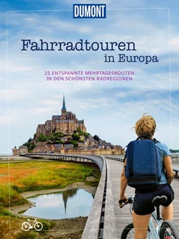 Abbildung von DUMONT Reise | DUMONT Bildband Fahrradtouren in Europa | 1. Auflage | 2025 | beck-shop.de
