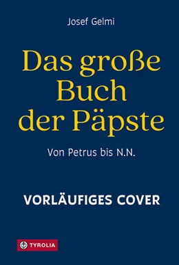 Abbildung von Gelmi | Das große Buch der Päpste | 1. Auflage | 2025 | beck-shop.de