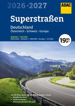 Abbildung von ADAC Superstraßen Autoatlas 2026/2027 Deutschland 1:200.000, Österreich, Schweiz 1:300.000 mit Europa 1:4,5 Mio. | 17. Auflage | 2025 | beck-shop.de