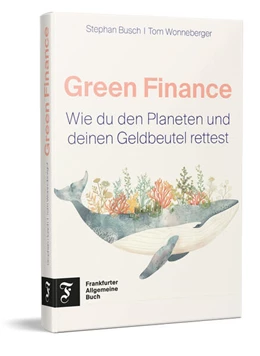Abbildung von Busch / Wonneberger | Green Finance | 1. Auflage | 2025 | beck-shop.de