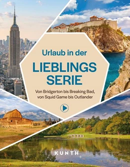 Abbildung von Verlag | KUNTH Urlaub in der Lieblingsserie | 1. Auflage | 2025 | beck-shop.de