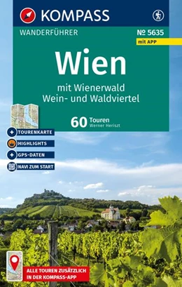 Abbildung von Heriszt | KOMPASS Wanderführer Wien mit Wienerwald, Wein- und Waldviertel, 60 Touren mit Extra-Tourenkarte | 2. Auflage | 2025 | beck-shop.de