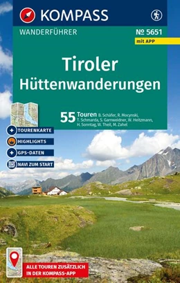 Abbildung von Heitzmann / Moczynski | KOMPASS Wanderführer Tiroler Hüttenwanderungen, 55 Touren mit Extra-Tourenkarte | 1. Auflage | 2025 | beck-shop.de