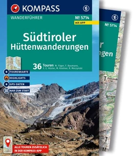 Abbildung von Föger / Baumann | KOMPASS Wanderführer Südtiroler Hüttenwanderungen, 36 Touren mit Extra-Tourenkarte | 1. Auflage | 2025 | beck-shop.de