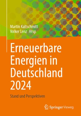Abbildung von Kaltschmitt / Lenz | Erneuerbare Energien in Deutschland 2024 | 1. Auflage | 2025 | beck-shop.de