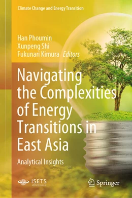 Abbildung von Phoumin / Shi | Navigating the Complexities of Energy Transitions in East Asia | 1. Auflage | 2025 | beck-shop.de
