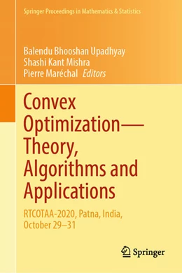 Abbildung von Upadhyay / Mishra | Convex Optimization-Theory, Algorithms and Applications | 1. Auflage | 2025 | beck-shop.de