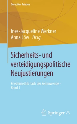 Abbildung von Werkner / Löw | Sicherheits- und verteidigungspolitische Neujustierungen | 1. Auflage | 2025 | beck-shop.de