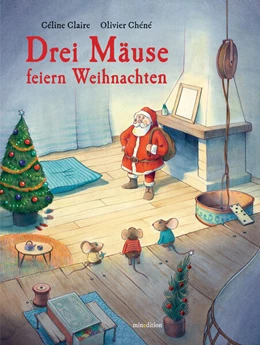 Abbildung von Claire | Drei Mäuse feiern Weihnachten | 1. Auflage | 2025 | beck-shop.de