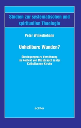 Abbildung von Winkeljohann | Unheilbare Wunden? | 1. Auflage | 2025 | beck-shop.de