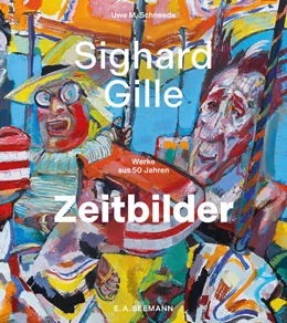 Abbildung von Schneede | Sighard Gille. Zeitbilder | 1. Auflage | 2025 | beck-shop.de