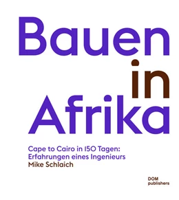 Abbildung von Schlaich | Bauen in Afrika | 1. Auflage | 2025 | beck-shop.de