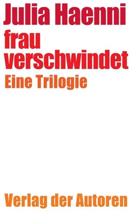Abbildung von Haenni | frau verschwindet | 1. Auflage | 2025 | beck-shop.de