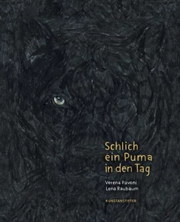 Abbildung von Raubaum | Schlich ein Puma in den Tag | 1. Auflage | 2025 | beck-shop.de