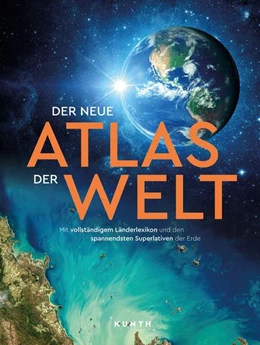 Abbildung von Verlag | KUNTH Weltatlas Der neue Atlas der Welt | 3. Auflage | 2025 | beck-shop.de