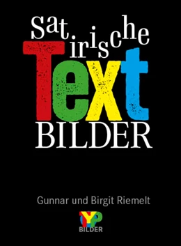 Abbildung von Riemelt | Satirische Textbilder | 1. Auflage | 2024 | beck-shop.de