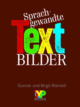 Abbildung von Riemelt | Sprachgewandte Textbilder | 1. Auflage | 2025 | beck-shop.de