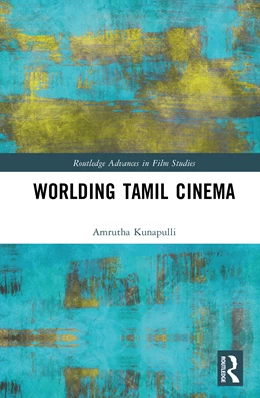 Abbildung von Kunapulli | Worlding Tamil Cinema | 1. Auflage | 2025 | beck-shop.de