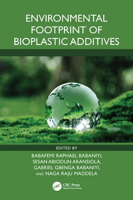 Abbildung von Babaniyi / Aransiola | Environmental Footprint of Bioplastic Additives | 1. Auflage | 2025 | beck-shop.de