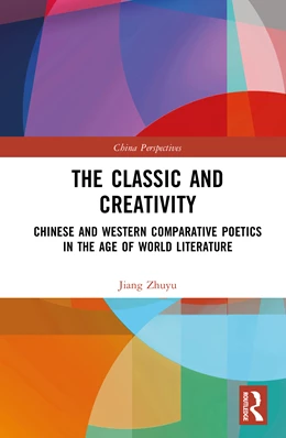 Abbildung von Zhuyu | The Classic and Creativity | 1. Auflage | 2025 | beck-shop.de