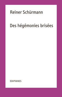 Abbildung von Schürmann | Des hégémonies brisées | 1. Auflage | 2025 | beck-shop.de