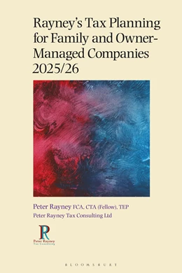 Abbildung von Rayney | Rayney's Tax Planning for Family and Owner-Managed Companies 2025/26 | 1. Auflage | 2025 | beck-shop.de