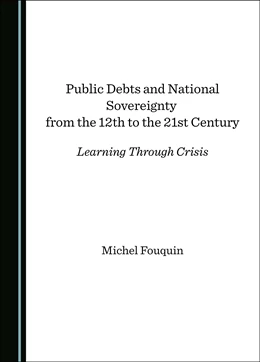 Abbildung von Fouquin | Public Debts and National Sovereignty from the 12th to the 21st Century | 1. Auflage | 2025 | beck-shop.de