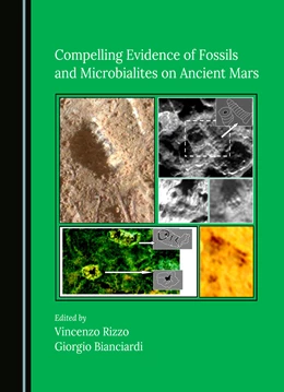 Abbildung von Rizzo / Bianciardi | Compelling Evidence of Fossils and Microbialites on Ancient Mars | 1. Auflage | 2025 | beck-shop.de