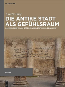 Abbildung von Haug | Die antike Stadt als Gefühlsraum | 1. Auflage | 2025 | 8 | beck-shop.de