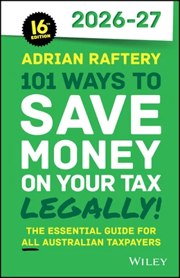 Abbildung von Raftery | 101 Ways to Save Money on Your Tax - Legally! 2026 - 2027 | 16. Auflage | 2026 | beck-shop.de