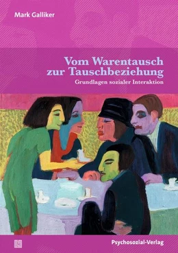 Abbildung von Galliker | Vom Warentausch zur Tauschbeziehung | 1. Auflage | 2025 | beck-shop.de