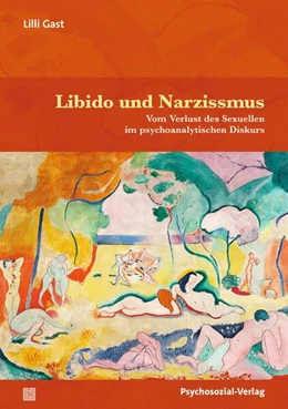 Abbildung von Gast | Libido und Narzissmus | 1. Auflage | 2025 | beck-shop.de