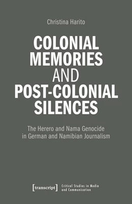 Abbildung von Haritos | Colonial Memories and Post-Colonial Silences | 1. Auflage | 2025 | 33 | beck-shop.de