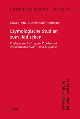 Abbildung von Beckmann / Timm | Etymologische Studien zum Jiddischen | 1. Auflage | 2025 | 13 | beck-shop.de