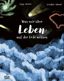 Abbildung von Hanaor | Was wir über Leben auf der Erde wissen | 1. Auflage | 2025 | beck-shop.de