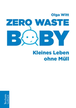 Abbildung von Witt | Zero Waste Baby | 2. Auflage | 2025 | beck-shop.de