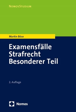 Abbildung von Böse | Examensfälle Strafrecht Allgemeiner Teil | 2. Auflage | 2025 | beck-shop.de