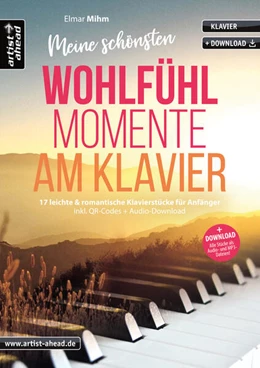Abbildung von Mihm | Meine schönsten Wohlfühlmomente am Klavier | 1. Auflage | 2025 | beck-shop.de