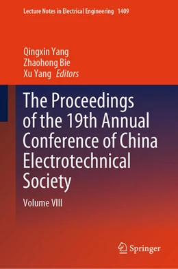 Abbildung von Yang / Bie | The Proceedings of the 19th Annual Conference of China Electrotechnical Society | 1. Auflage | 2025 | beck-shop.de