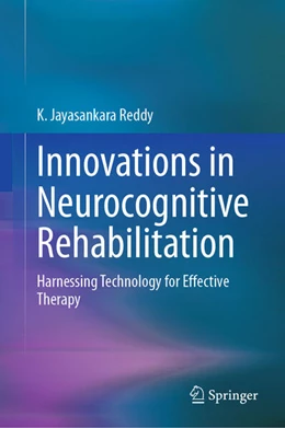 Abbildung von Reddy | Innovations in Neurocognitive Rehabilitation | 1. Auflage | 2025 | beck-shop.de