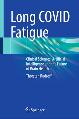 Abbildung von Rudroff | Long COVID Fatigue | 1. Auflage | 2025 | beck-shop.de
