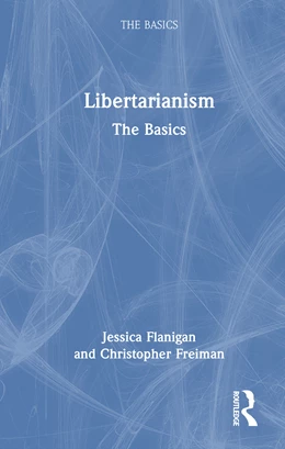 Abbildung von Freiman / Flanigan | Libertarianism | 1. Auflage | 2025 | beck-shop.de
